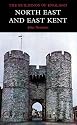 North East and East Kent (Pevsner Architectural Guides: Buildings of England)
