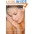 Secrets of Great Skin: The Definitive Guide to Anti-Aging Skin Care
