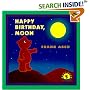 Happy Birthday, Moon (Moonbear)
