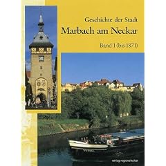 Geschichte der Stadt Marbach am Neckar