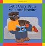 Petit Ours Brun veut une histoire