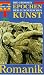 Die großen Epochen der Europäischen Kunst 4