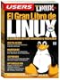 El Gran Libro de Linux: Espanol, Manual Users, Manuales Users (Spanish Edition)