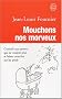 Mouchons nos morveux : Conseils aux parents qui ne veulent plus se laisser marcher sur les pieds