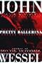 Pretty Ballerina: A Novel