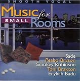 Smooth Music for Small Rooms..