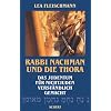 Rabbi Nachman und die Thora: Das Judentum f�r Nichtjuden verst�ndlich gemacht
