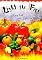 Light the Fire: Fiery Food With a Light New Attitude