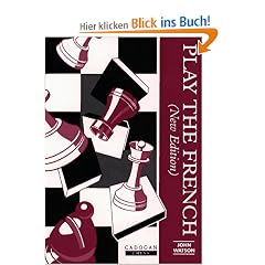 Play the French (Cadogan Chess Books)