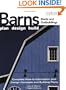 Barns, Sheds and Outbuildings: Plan, Design, Build (English and English Edition)
