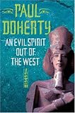 An Evil Spirit Out of the West (Ancient Egypt Trilogy 1)