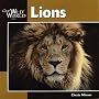 Lions (Our Wild World)