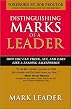 DISTINGUISHING MARKS OF A LEADER