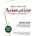 How to Write for Animation