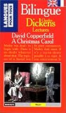 Charles Dickens lectures: David Copperfield, a Christmas carol