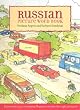 Russian Picture Word Book: Learn Over 500 Commonly Used Russian Words Through Pictures (Foreign Language Anyone?)