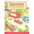 Russian Picture Word Book: Learn Over 500 Commonly Used Russian Words Through Pictures (Foreign Language Anyone?)