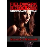 Fieldwork Unfolded - Episode 1: Streetgame Specialvon "Maverick"