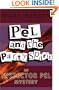 Pel and the Party Spirit (Inspector Pel Mysteries)