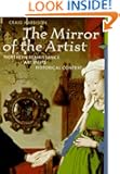 The Mirror of the Artist: Northern Renaissance Art in Its Historical Context (Abrams Perspectives)