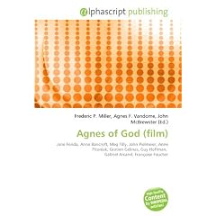 Agnes of God (film): Jane Fonda, Anne Bancroft, Meg Tilly, John Pielmeier, Anne Pitoniak, Gratien G�linas, Guy Hoffman,  Gabriel Arcand, Fran�oise Faucher
