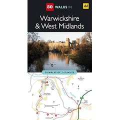 Warwickshire and West Midlands (AA 50 Walks Series)