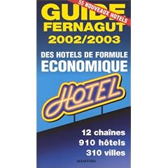 GUIDE FERNAGUT DES H�TELS DE FORMULE �CONOMIQ.2002