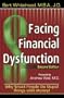 Facing Financial Dysfunction: 2nd Edition