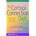 Cortisol Connection Diet