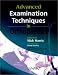 Advanced Examination Techniques in Orthopaedics