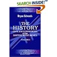 The History, Civil and Commercial, of the British West Indies: Volume 1 by Bryan Edwards