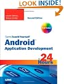 Sams Teach Yourself Android Application Development in 24 Hours (Sams Teach Yourself...in 24 Hours)