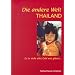 Die andere Welt - Thailand