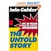 The Untold Story: My 20 Years Running the National Enquirer