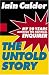 The Untold Story: My 20 Years Running the National Enquirer