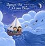 Dream the Ocean Blue: Musical Images for Bedtime