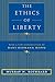 The Ethics of Liberty