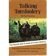 Talking tomfoolery: The ultimate how-to book on turkey hunting by Earl Groves