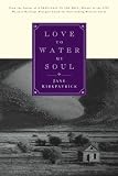 Love to Water My Soul