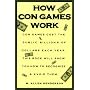 How Con Games Work