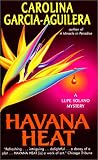 Havana Heat: A Lupe Solano Mystery (Lupe Solano Mysteries)