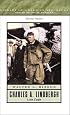 Charles A. Lindbergh: Lone Eagle (2nd Edition)