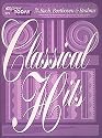 Classical Hits - Bach, Beethoven and Brahms: E-Z Play Today Volume 275