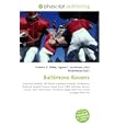 Baltimore Ravens: American football, AFC North, American Football Conference, National... by Frederic P. Miller, Agnes F. Vandome, and John McBrewster