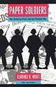 Paper Soldiers: The American Press and the Vietnam War