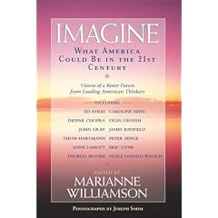 Imagine: What America Could be in the 21st century