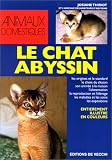 Le chat abyssin->Cliquez sur l'image pour obtenir des informations sur ce livre