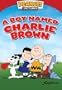 Boy Named Charlie Brown