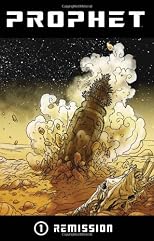 Prophet Volume 1: Remission TP
