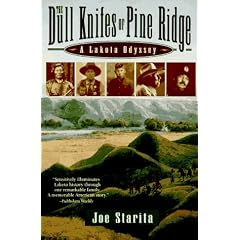 The Dull Knifes of Pine Ridge: A Lakota Odyssey